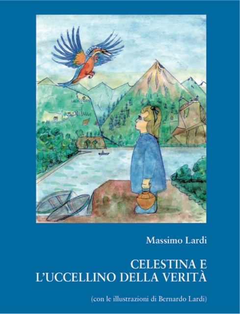 Celestina e l'Uccellino della Verità